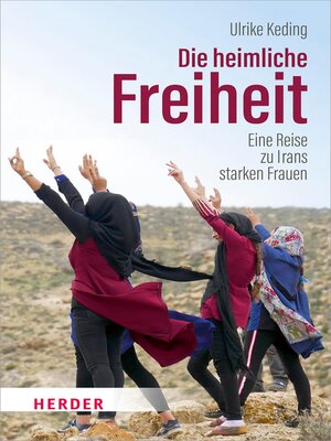 cover image of Die heimliche Freiheit